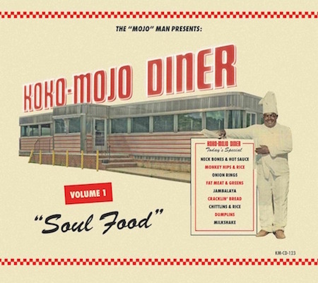 V.A. - Koko Mojo Diner Vol 1 : Soul Food